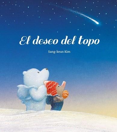 DESEO DEL TOPO, EL | 9788416427727 | KIM, SANG-KEUN | Llibreria Drac - Librería de Olot | Comprar libros en catalán y castellano online