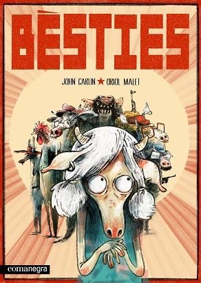 BÈSTIES | 9788410161290 | CARLIN, JOHN | Llibreria Drac - Librería de Olot | Comprar libros en catalán y castellano online