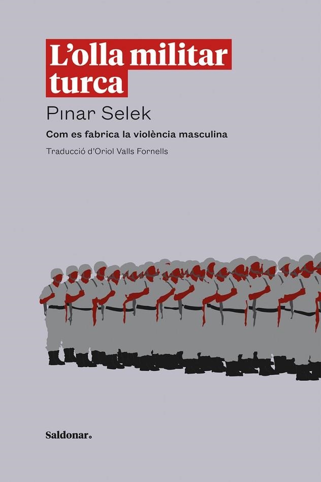 L'OLLA MILITAR TURCA | 9788419571434 | SELEK, PINAR | Llibreria Drac - Llibreria d'Olot | Comprar llibres en català i castellà online