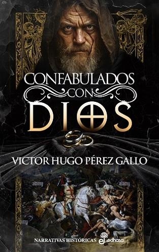 CONFABULADOS CON DIOS | 9788435064071 | PÉREZ, VÍCTOR HUGO | Llibreria Drac - Llibreria d'Olot | Comprar llibres en català i castellà online