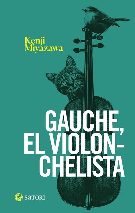 GAUCHE EL VIOLONCHELISTA | 9788419035882 | MIYAZAWA, KENJI | Llibreria Drac - Llibreria d'Olot | Comprar llibres en català i castellà online