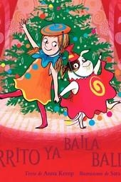 MI PERRITO YA BAILA BALLET | 9788410268357 | KEMP, ANNA;  OGILVIE, SARA | Llibreria Drac - Llibreria d'Olot | Comprar llibres en català i castellà online