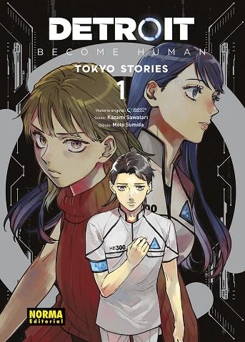 DETROIT BECOME HUMAN: TOKYO STORIES 01 | 9788467972801 | QUANTIC DREAM; KAZAMI SAWATARI; MOTO SUMIDA | Llibreria Drac - Llibreria d'Olot | Comprar llibres en català i castellà online