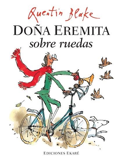 DOÑA EREMITA SOBRE RUEDAS | 9788493776770 | BLAKE, QUENTIN | Llibreria Drac - Llibreria d'Olot | Comprar llibres en català i castellà online