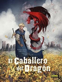 CABALLERO DEL DRAGON, EL | 9788467972252 | ARIOLI;TANZILLO | Llibreria Drac - Llibreria d'Olot | Comprar llibres en català i castellà online