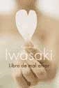 LIBRO DE MAL AMOR | 9788479017149 | IWASAKI, FERNANDO | Llibreria Drac - Llibreria d'Olot | Comprar llibres en català i castellà online