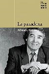 PARADOXA, LA | 9788484371663 | SERRANO, SEBASTIA | Llibreria Drac - Llibreria d'Olot | Comprar llibres en català i castellà online