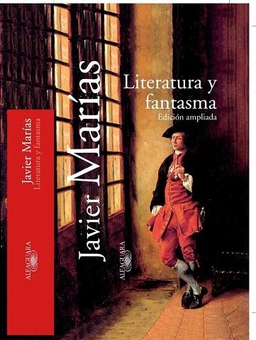 LITERATURA Y FANTASMA | 9788420442464 | MARIAS, JAVIER | Llibreria Drac - Llibreria d'Olot | Comprar llibres en català i castellà online