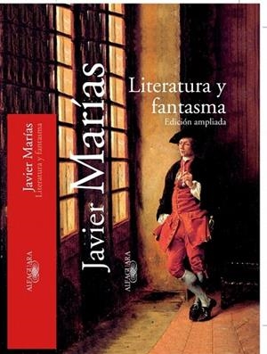 LITERATURA Y FANTASMA | 9788420442464 | MARIAS, JAVIER | Llibreria Drac - Llibreria d'Olot | Comprar llibres en català i castellà online