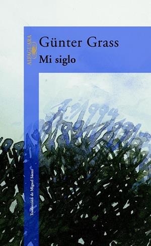 MI SIGLO | 9788420442037 | GRASS, G#NTER | Llibreria Drac - Llibreria d'Olot | Comprar llibres en català i castellà online