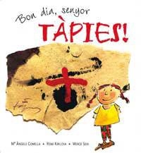 BON DIA SENYOR TAPIES | 9788495040978 | COMELLA, Mª ANGELS | Llibreria Drac - Llibreria d'Olot | Comprar llibres en català i castellà online