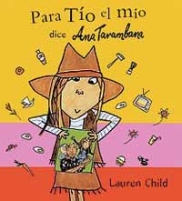 PARA TIO EL MIO | 9788495040848 | CHILD, LAUREN | Llibreria Drac - Llibreria d'Olot | Comprar llibres en català i castellà online