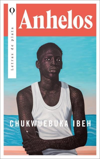 ANHELOS | 9788492919772 | CHUKWUEBUKA, IBEH | Llibreria Drac - Llibreria d'Olot | Comprar llibres en català i castellà online