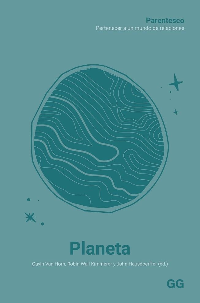 PLANETA: PARENTESCO. PERTENECER A UN MUNDO DE RELACIONES | 9788425235320 | Llibreria Drac - Librería de Olot | Comprar libros en catalán y castellano online