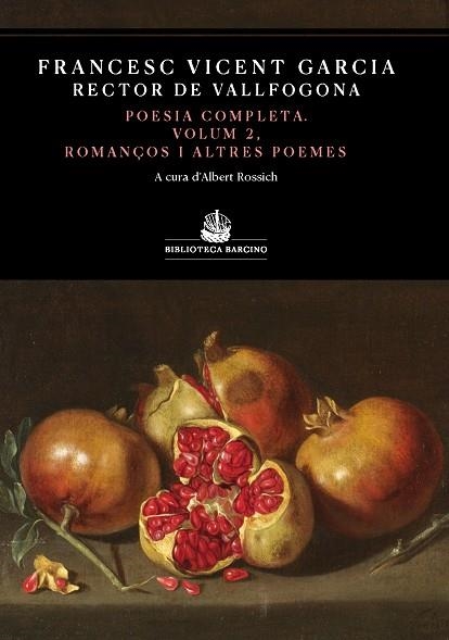 POESIA COMPLETA, VOLUM II | 9788416726264 | GARCIA, FRANCESC VICENT | Llibreria Drac - Llibreria d'Olot | Comprar llibres en català i castellà online