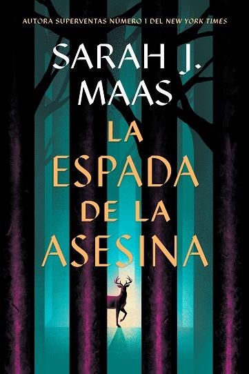 ESPADA DE LA ASESINA, LA (PRECUELA TRONO DE CRISTAL 1) | 9788410163737 | MAAS, SARAH J. | Llibreria Drac - Llibreria d'Olot | Comprar llibres en català i castellà online