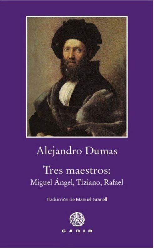 TRES MAESTROS | 9788412927771 | DUMAS, ALEJANDRO | Llibreria Drac - Librería de Olot | Comprar libros en catalán y castellano online