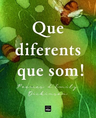 QUE DIFERENTS QUE SOM! | 9788418858888 | DICKINSON, EMILY | Llibreria Drac - Llibreria d'Olot | Comprar llibres en català i castellà online