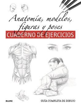 GUÍA COMPLETA DIBUJO. ANATOMÍA, MODELOS, FIGURAS Y POSES (EJERCICIOS) | 9788410268319 | AA.DD. | Llibreria Drac - Llibreria d'Olot | Comprar llibres en català i castellà online