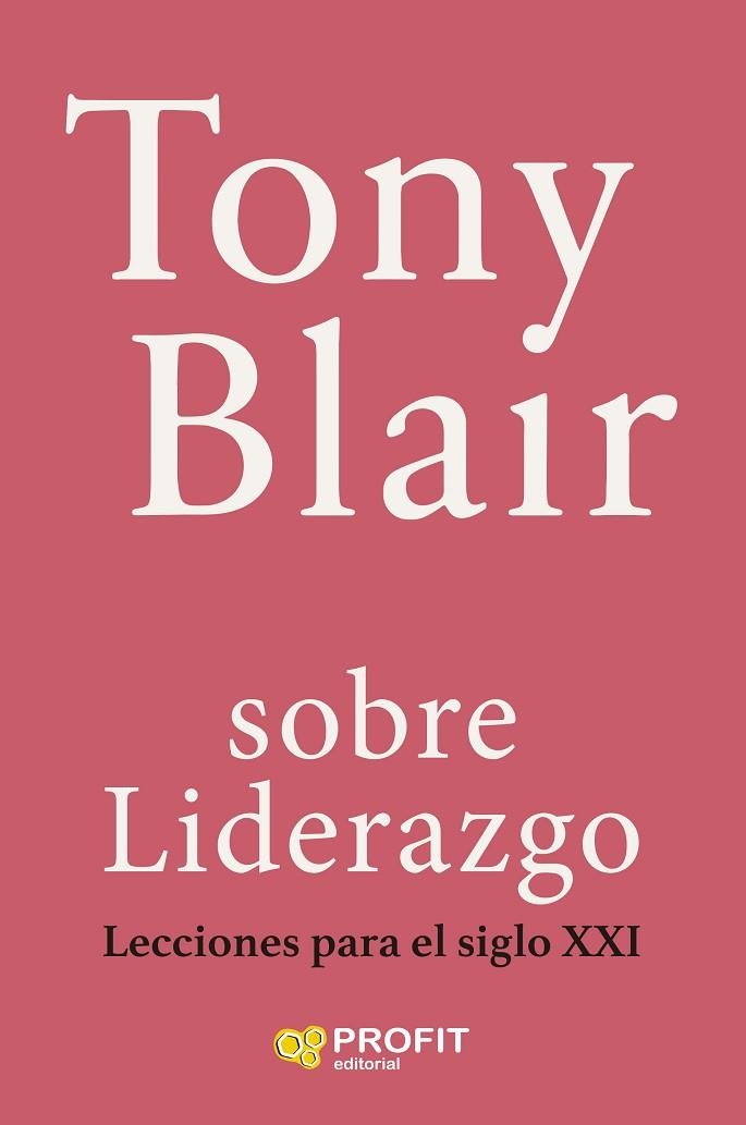 SOBRE LIDERAZGO | 9788410235649 | BLAIR, TONY | Llibreria Drac - Llibreria d'Olot | Comprar llibres en català i castellà online