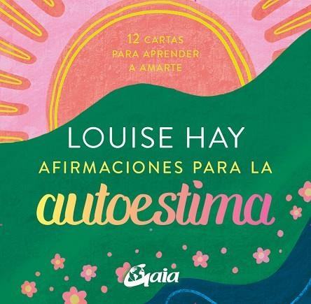 AFIRMACIONES PARA LA AUTOESTIMA | 9788411080835 | HAY, LOUISE L. | Llibreria Drac - Llibreria d'Olot | Comprar llibres en català i castellà online