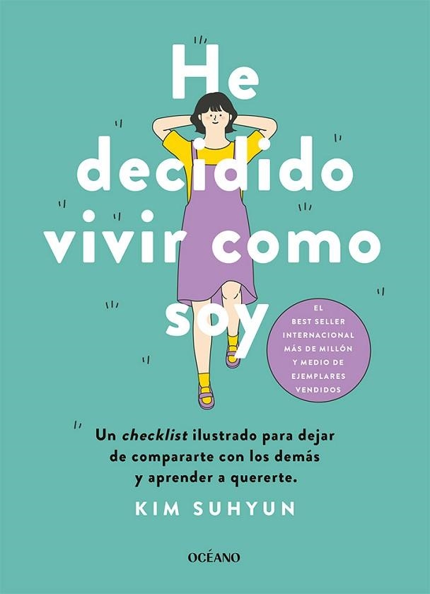 HE DECIDIDO VIVIR COMO SOY | 9788449461354 | SUHYUN, KIM | Llibreria Drac - Llibreria d'Olot | Comprar llibres en català i castellà online