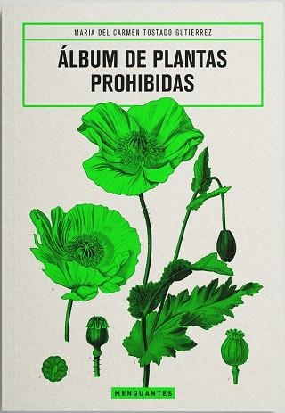 ÁLBUM DE PLANTAS PROHIBIDAS | 9788412827729 | TOSTADO, MARÍA DEL CARMEN | Llibreria Drac - Librería de Olot | Comprar libros en catalán y castellano online