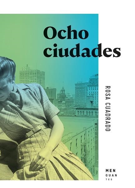 OCHO CIUDADES | 9788412827712 | CUADRADO, ROSA | Llibreria Drac - Llibreria d'Olot | Comprar llibres en català i castellà online