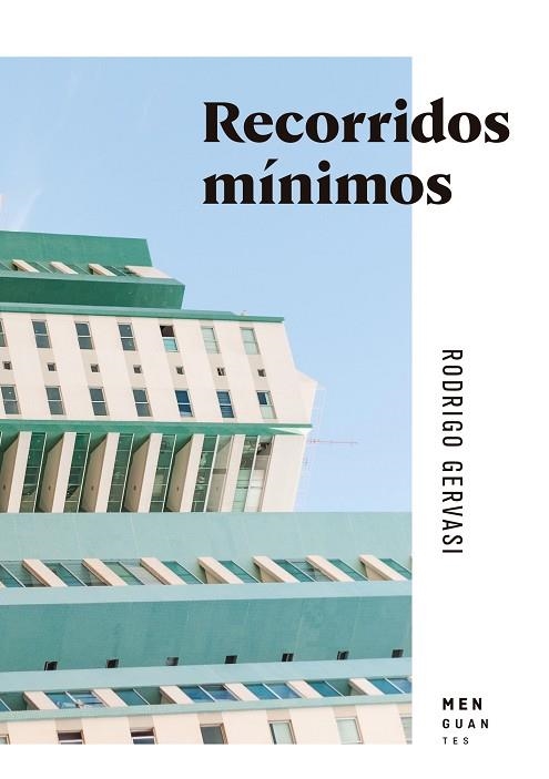 RECORRIDOS MÍNIMOS | 9788412433937 | GERVASI, RODRIGO | Llibreria Drac - Llibreria d'Olot | Comprar llibres en català i castellà online