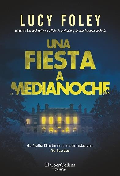 UNA FIESTA A MEDIANOCHE | 9788410640856 | FOLEY, LUCY | Llibreria Drac - Llibreria d'Olot | Comprar llibres en català i castellà online