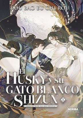 HUSKY Y SU GATO BLANCO SHIZUN 01 | 9788467972276 | ROU BAO BU CHI ROU | Llibreria Drac - Librería de Olot | Comprar libros en catalán y castellano online