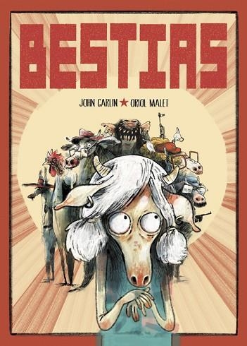 BESTIAS | 9788419670649 | CARLIN, JOHN; MALET, ORIOL | Llibreria Drac - Llibreria d'Olot | Comprar llibres en català i castellà online