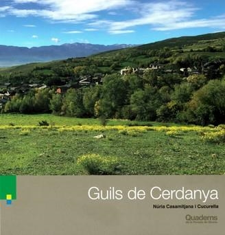 GUILS DE CERDANYA (QUADERNS DE LA REVISTA DE GIRONA) | 9788418734434 | CASAMITJANA, NÚRIA | Llibreria Drac - Librería de Olot | Comprar libros en catalán y castellano online