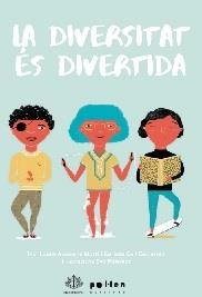 DIVERSITAT ES DIVERTIDA, LA (2ª EDICIO) | 9788418580413 | ARCARONS, LAURA | Llibreria Drac - Llibreria d'Olot | Comprar llibres en català i castellà online