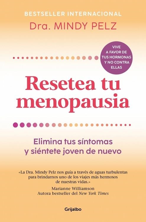 RESETEA TU MENOPAUSIA | 9788425361333 | PELZ, DRA. MINDY | Llibreria Drac - Llibreria d'Olot | Comprar llibres en català i castellà online