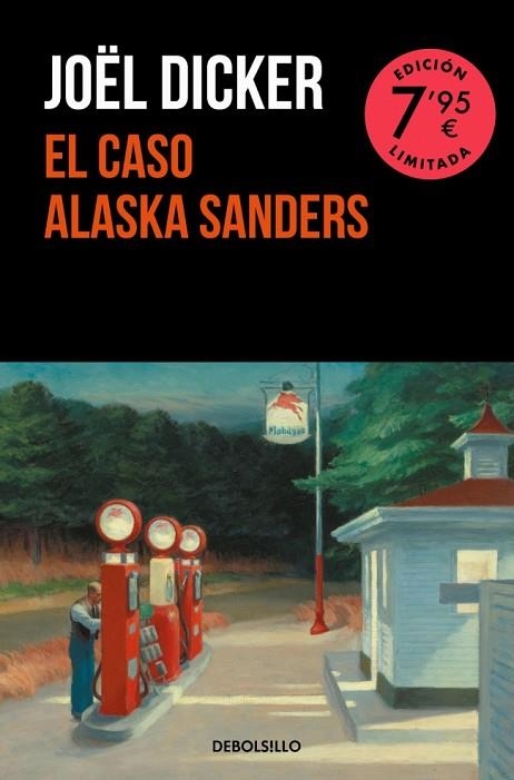 CASO ALASKA SANDERS, EL | 9788466373142 | DICKER, JOËL | Llibreria Drac - Llibreria d'Olot | Comprar llibres en català i castellà online