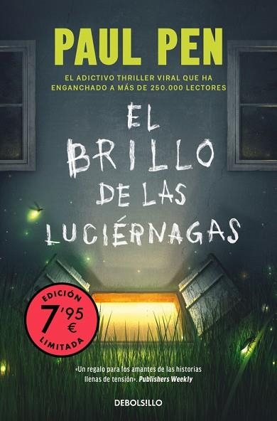 BRILLO DE LAS LUCIÉRNAGAS, EL | 9788466377515 | PEN, PAUL | Llibreria Drac - Llibreria d'Olot | Comprar llibres en català i castellà online