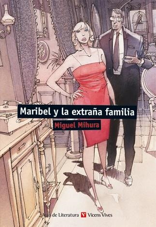 MARIBEL Y LA EXTRA?ÑA FAMILIA (AULA DE LITERATURA) | 9788468219417 | OTERO TORAL, MANUEL | Llibreria Drac - Llibreria d'Olot | Comprar llibres en català i castellà online