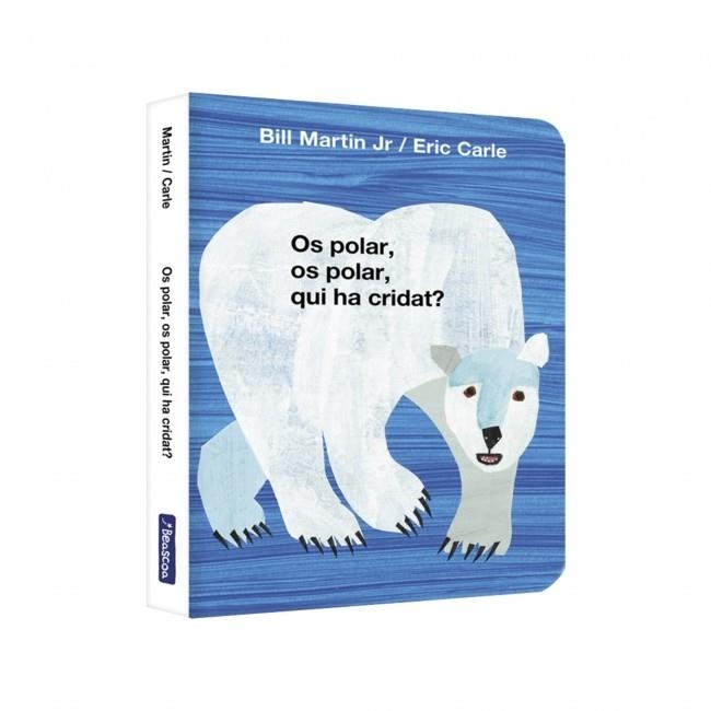 OS POLAR, OS POLAR, QUI HA CRIDAT? (COL·LECCIÓ ERIC CARLE) | 9788448869571 | MARTIN JR., BILL; CARLE, ERIC | Llibreria Drac - Llibreria d'Olot | Comprar llibres en català i castellà online