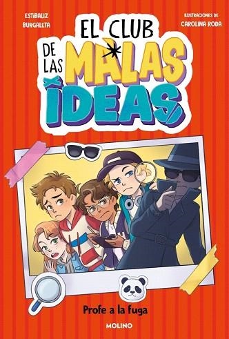 PROFE A LA FUGA (EL CLUB DE LAS MALAS IDEAS 2) | 9788427246843 | BURGALETA, ESTÍBALIZ | Llibreria Drac - Llibreria d'Olot | Comprar llibres en català i castellà online