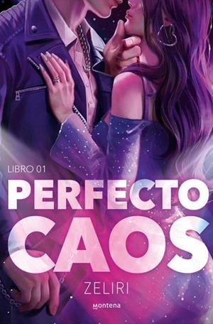 PERFECTO CAOS (AMORES CAÓTICOS 1) | 9788410298705 | ZELIRI | Llibreria Drac - Llibreria d'Olot | Comprar llibres en català i castellà online