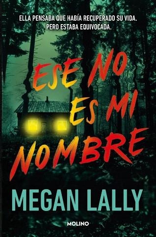 ESE NO ES MI NOMBRE | 9788427246331 | LALLY, MEGAN | Llibreria Drac - Llibreria d'Olot | Comprar llibres en català i castellà online