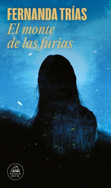 MONTE DE LAS FURIAS, EL | 9788439744566 | TRÍAS, FERNANDA | Llibreria Drac - Llibreria d'Olot | Comprar llibres en català i castellà online