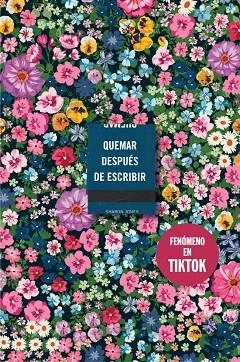 QUEMAR DESPUÉS DE ESCRIBIR (EDICIÓN OFICIAL FLORES) | 9788410257177 | JONES, SHARON | Llibreria Drac - Llibreria d'Olot | Comprar llibres en català i castellà online