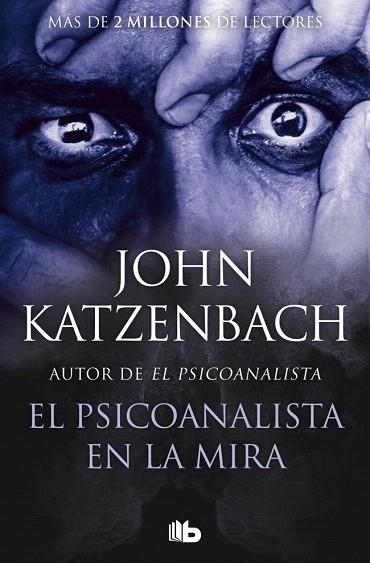 PSICOANALISTA EN LA MIRA, EL (EL PSICOANALISTA 3) | 9788490706480 | KATZENBACH, JOHN | Llibreria Drac - Llibreria d'Olot | Comprar llibres en català i castellà online