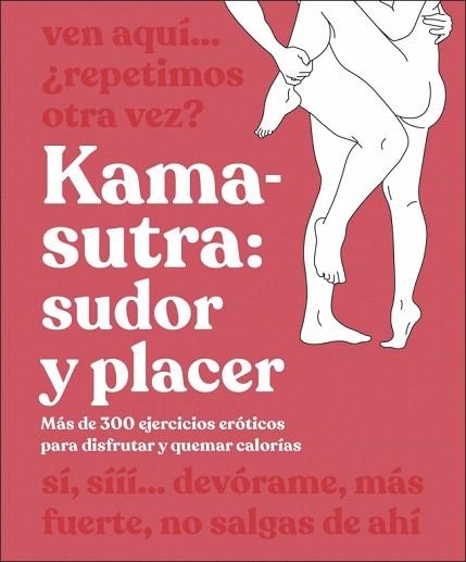 KAMASUTRA: SUDOR Y PLACER | 9780241736937 | DK | Llibreria Drac - Llibreria d'Olot | Comprar llibres en català i castellà online