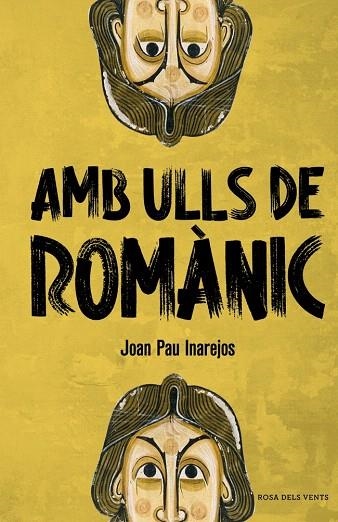 AMB ULLS DE ROMÀNIC | 9788410256057 | INAREJOS, JOAN PAU | Llibreria Drac - Llibreria d'Olot | Comprar llibres en català i castellà online