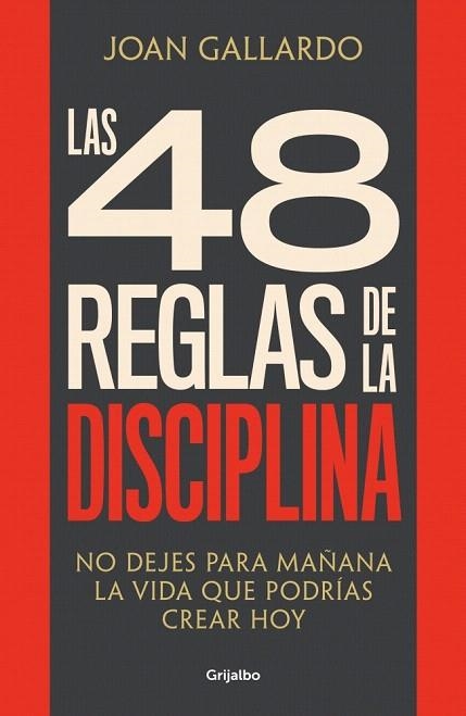 48 REGLAS DE LA DISCIPLINA, LAS | 9788425368103 | GALLARDO, JOAN | Llibreria Drac - Llibreria d'Olot | Comprar llibres en català i castellà online