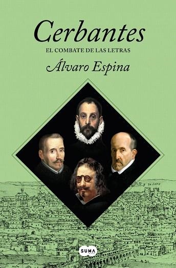 COMBATE DE LAS LETRAS, EL (CERBANTES 3) | 9788491299424 | ESPINA, ÁLVARO | Llibreria Drac - Llibreria d'Olot | Comprar llibres en català i castellà online