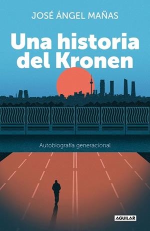 HISTORIA DEL KRONEN, UNA | 9788403524569 | MAÑAS, JOSÉ ÁNGEL | Llibreria Drac - Llibreria d'Olot | Comprar llibres en català i castellà online